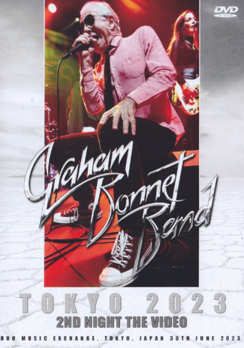 Graham Bonnet Band : Tokyo 2023 - 2nd Night the Video